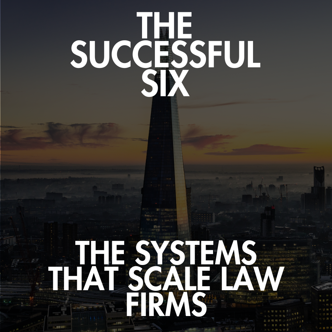 6 Systems To Freedom: The Core 6 Systems That Scale Any Law Firm